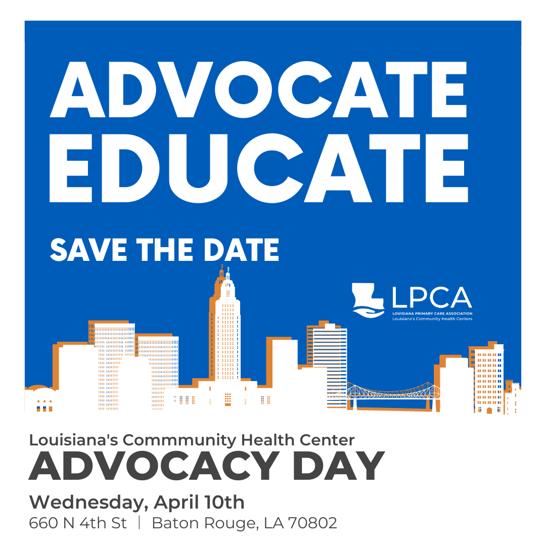 Advocate, Educate Flyer Image to Save the Date for LPCA's Community Health Center Advocacy Day